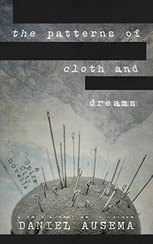The Patterns of Cloth and Dreams: a Spire City novella