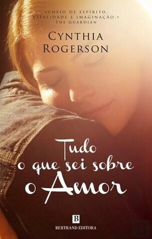 Tudo o que sei sobre o amor