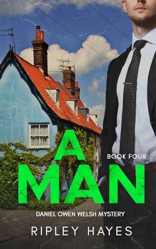 A Man: A Gay Mystery
