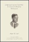 UNDERSTANDING THE COLD WAR A Historian's Personal Reflections