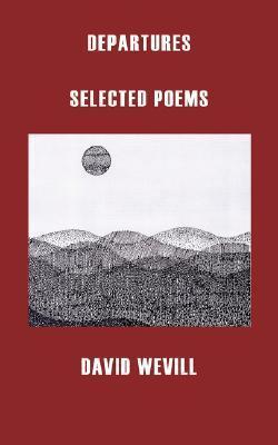 Departures: Selected Poems
