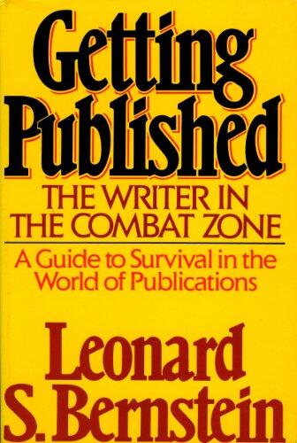 Getting Published: The Writer in the Combat Zone