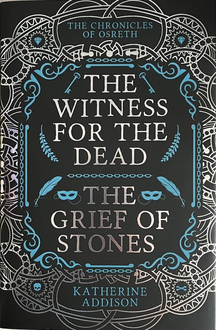 The Witness for the Dead and The Grief of Stones