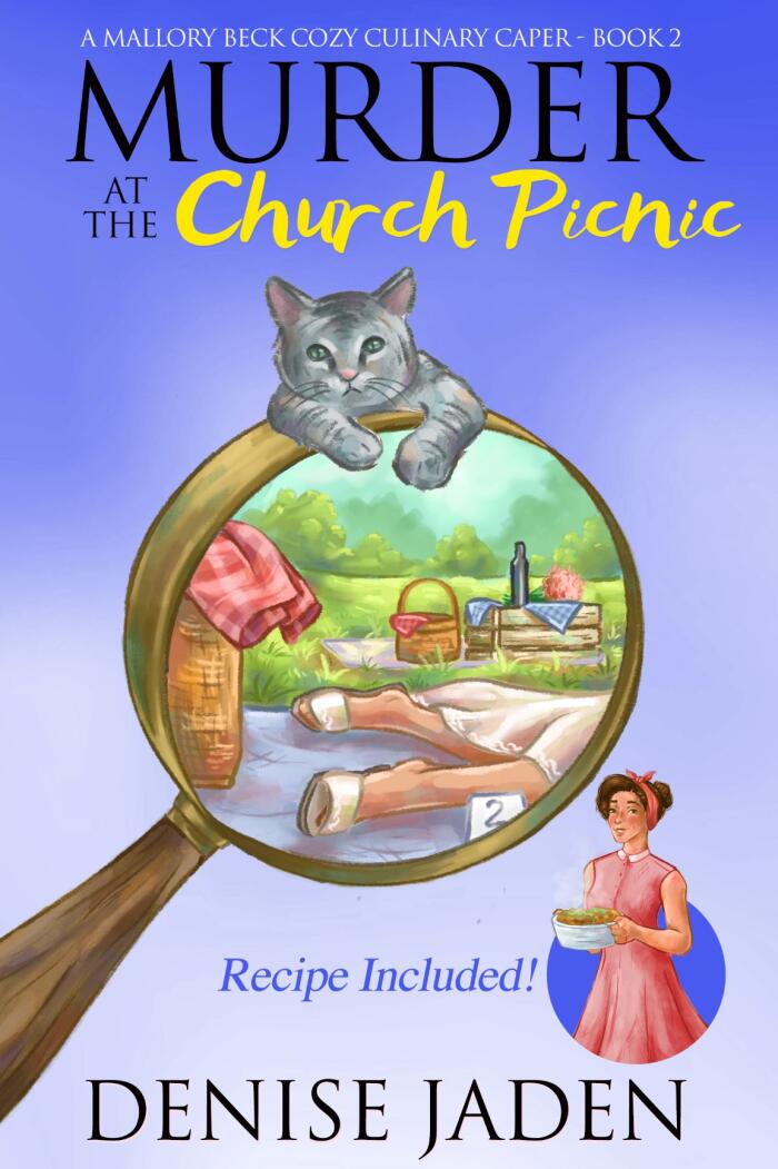 Murder at the Church Picnic: A Mallory Beck Cozy Culinary Caper