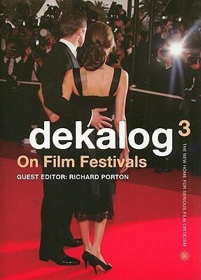 Dekalog³: On Film Festivals