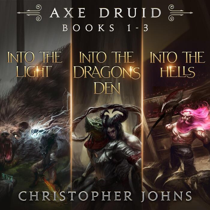 Axe Druid Omnibus: Books 1-3
