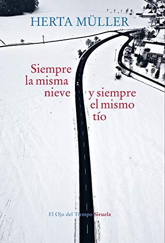 Siempre la Misma Nieve, Siempre el Mismo Tío