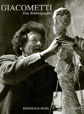 Alberto Giacometti. Eine Bildbiographie.