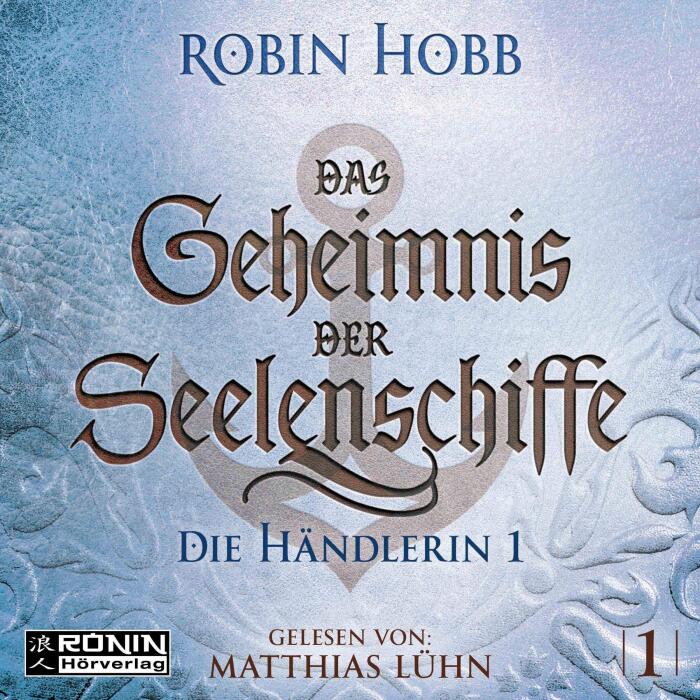 Das Geheimnis der Seelenschiffe 1: Die Händlerin 1