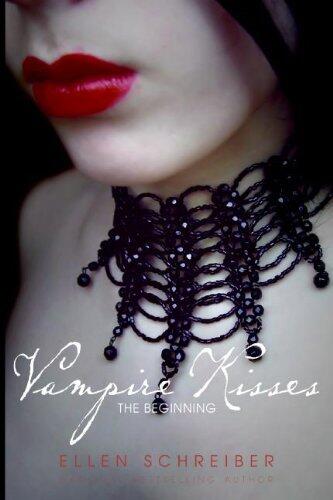 Vampire Kisses (The Beginning)