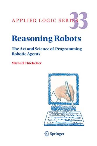Reasoning Robots