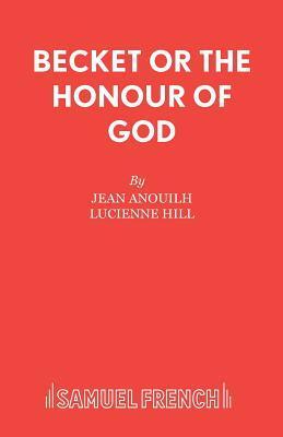 Becket or The Honour of God