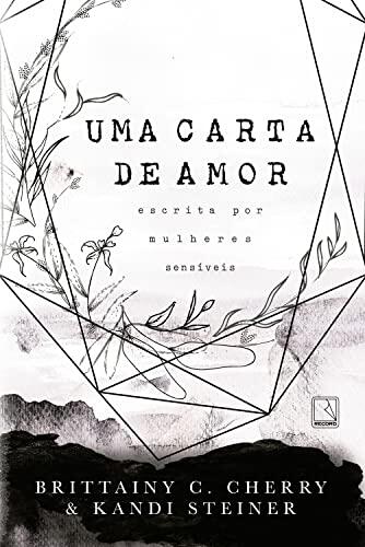 Uma carta de amor escrita por mulheres sensíveis