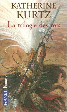 Les Derynis: La Trilogie des Rois : L'intégrale