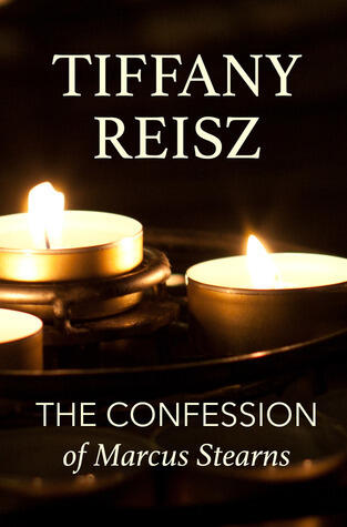 The Confession of Marcus Stearns