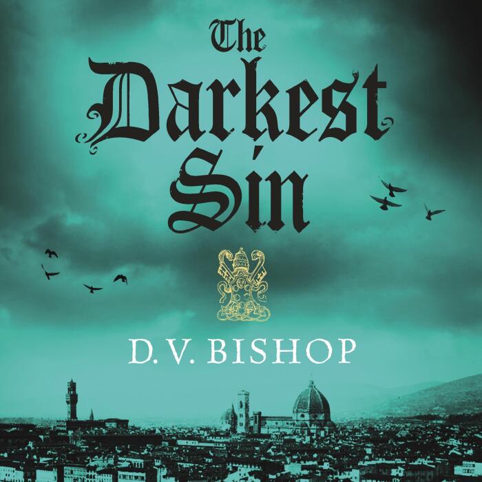 The Darkest Sin: A Cesare Aldo Book 2