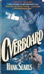 Overboard: A Novel
