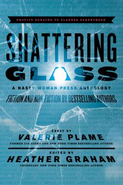 Shattering Glass: A Nasty Woman Press Anthology