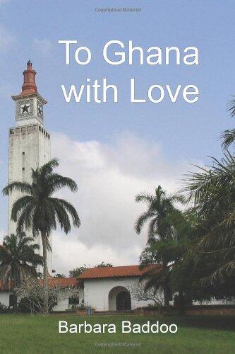 To Ghana with Love