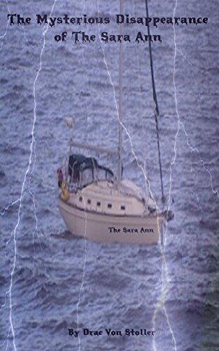 The Mysterious Disappearance of The Sara Ann