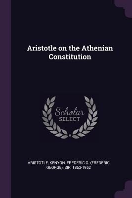 Aristotle on the Athenian Constitution