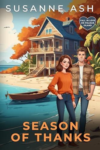 Season Of Thanks: A Brother's Best Friend Second Chance Romance