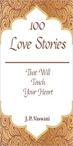 100 Love Stories That Will Touch Your Heart