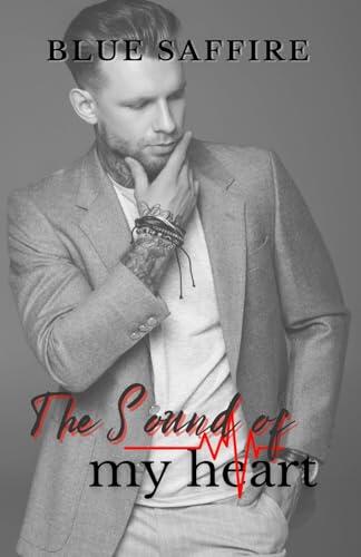 The Sound of My Heart