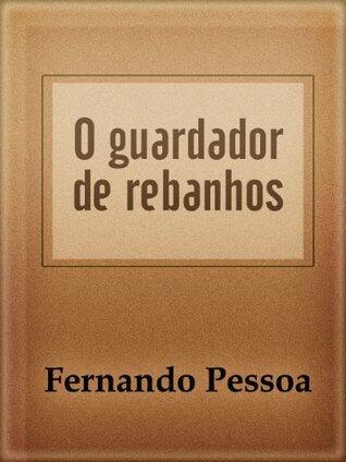 O Guardador de Rebanhos