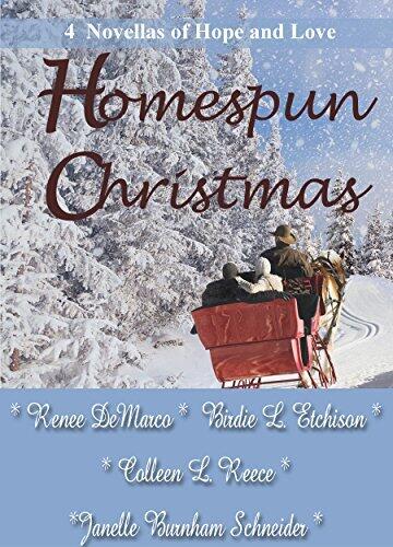 Homespun Christmas (Christian Romance collection): 4 Novellas of Hope and Love