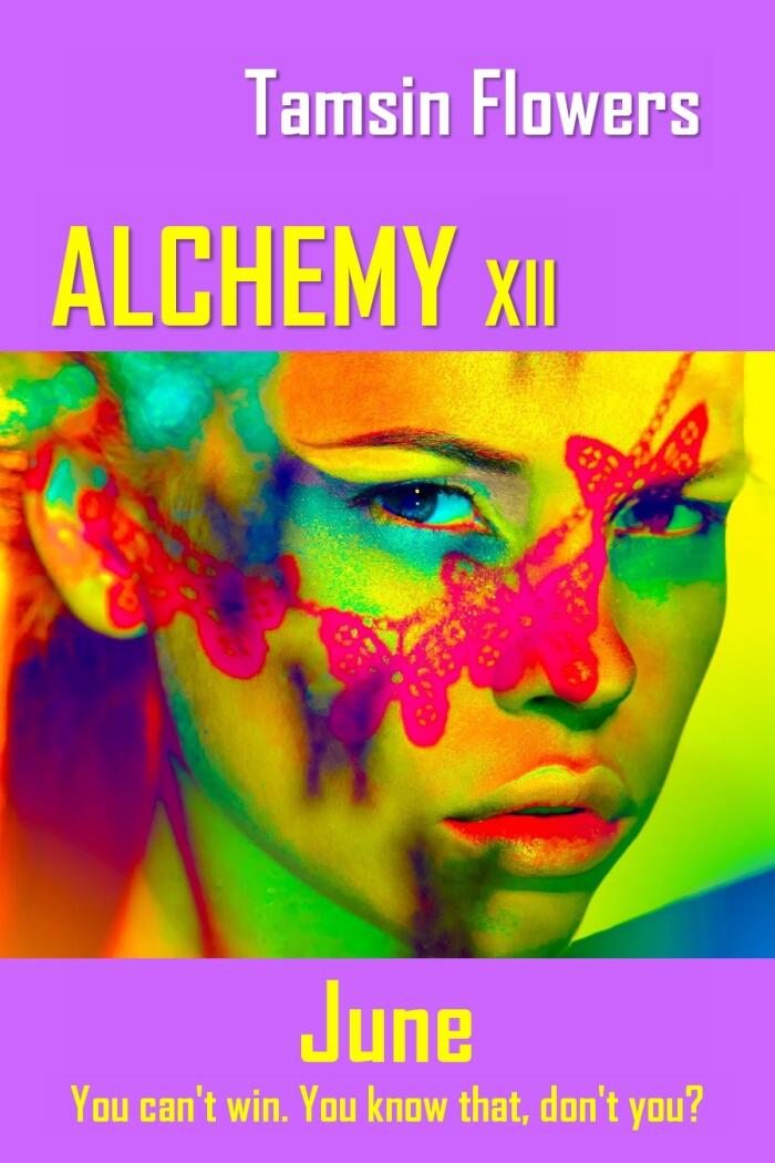 Alchemy xii - June