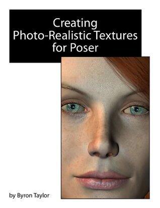 Creating Photo-Realistic Textures for Poser