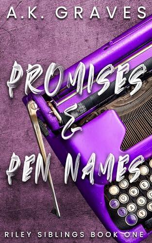 Promises & Pen Names