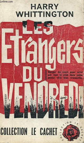 Les étrangers du vendredi