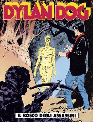 Dylan Dog n. 70: Il bosco degli assassini