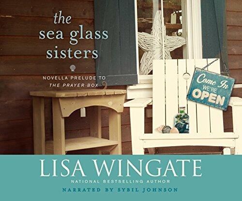 The Sea Glass Sisters: Prelude to The Prayer Box