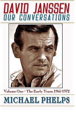 DAVID JANSSEN - Our Conversations: The Early Years