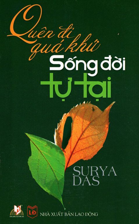 Quên đi quá khứ sống đời tự tại