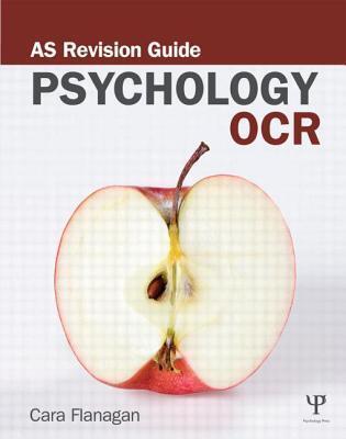 OCR Psychology: AS Revision Guide: AS Revision Guide