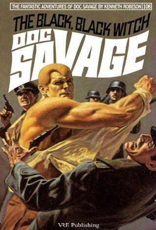 Doc Savage: The Black, Black Witch