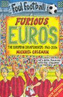 Furious Euro's: The European Championship 1960-2004