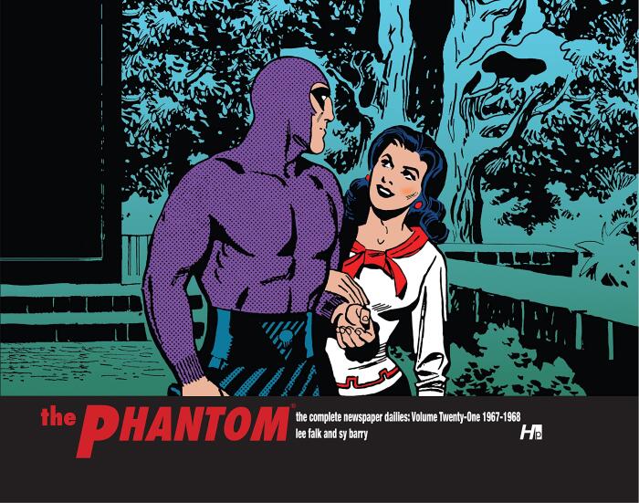 The Phantom: The Complete Newspaper Dailies Vol. 21: 1967-1969