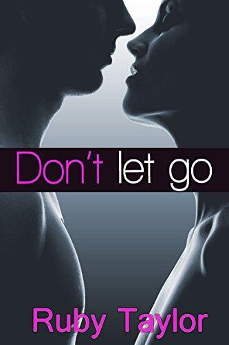 Don't Let Go