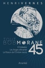 Tout Bob Morane 45
