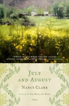 July and August: A Novel