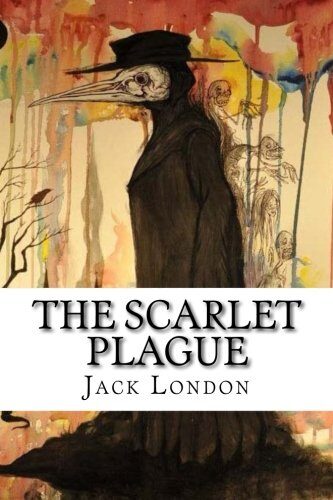 The Scarlet Plague: classic literature