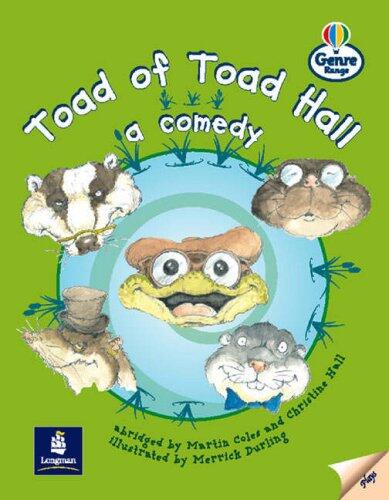 Toad of Toad Hall: a Comedy