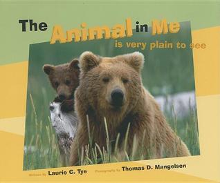 The Animal in Me: Is very plain to see