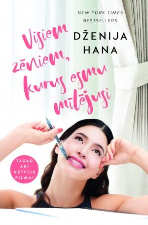 Visiem zēniem, kurus esmu mīlējusi