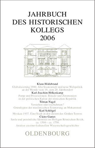 Jahrbuch des Historischen Kollegs 2006